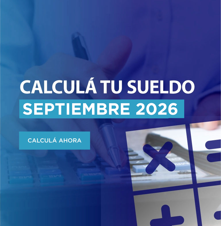 Calculá tu sueldo